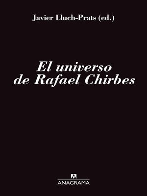 cover image of El universo de Rafael Chirbes